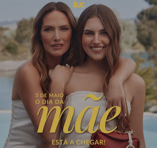 DIA DA MÃE A CHEGAR E PRESENTE PERFEITO NA LUC 💛